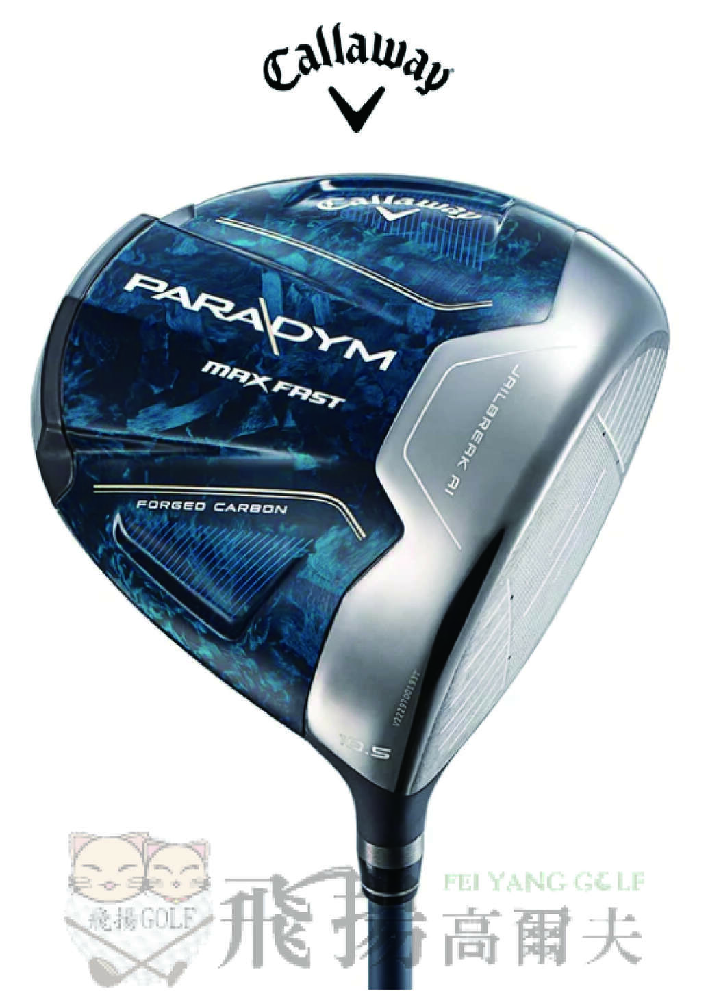 【飛揚高爾夫】2023 CALLAWAY PARADYM MAX FAST 一號木桿(右手)