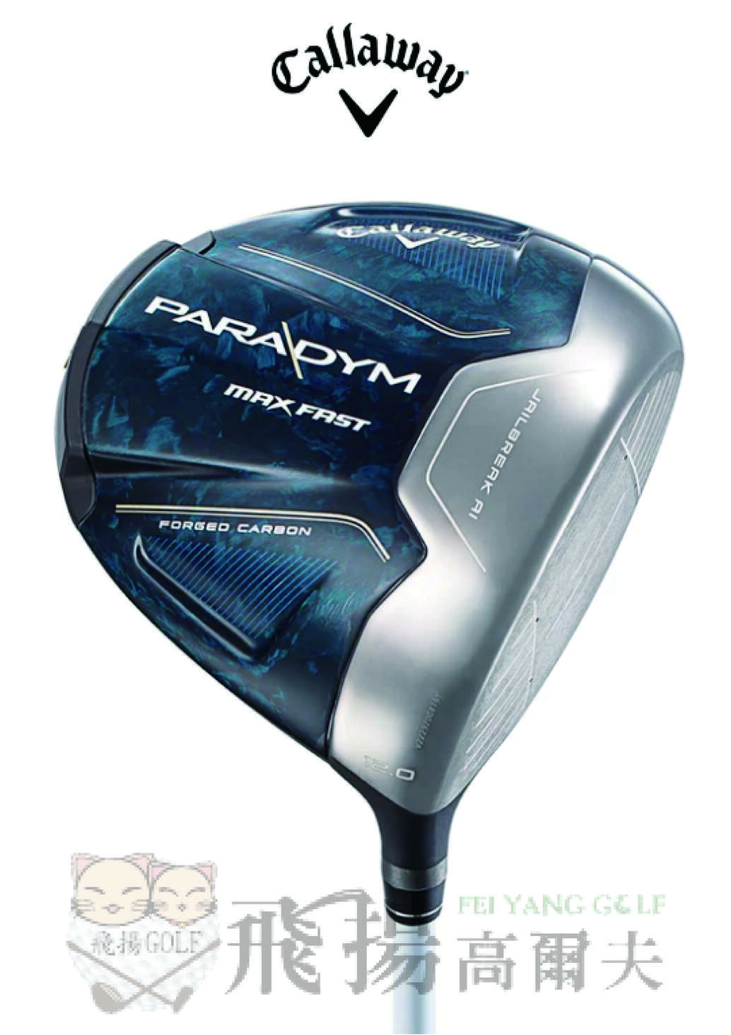 【飛揚高爾夫】2023 CALLAWAY PARADYM MAX FAST MCA40 女仕 一號木桿