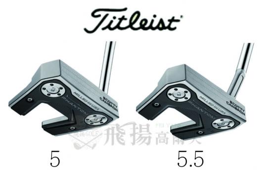 【飛揚高爾夫】'24 Titleist Scotty Cameron Phantom 5推桿 ，5.5推桿