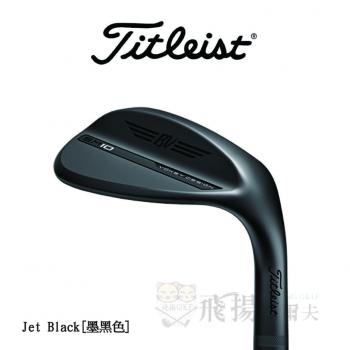 【飛揚高爾夫】'24 Titleist Vokey Spin Milled 10 (SM10) Jet Black 墨黑