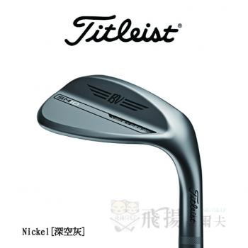 【飛揚高爾夫】'24 Titleist Vokey Spin Milled 10 (SM10) Nickel(深空灰)